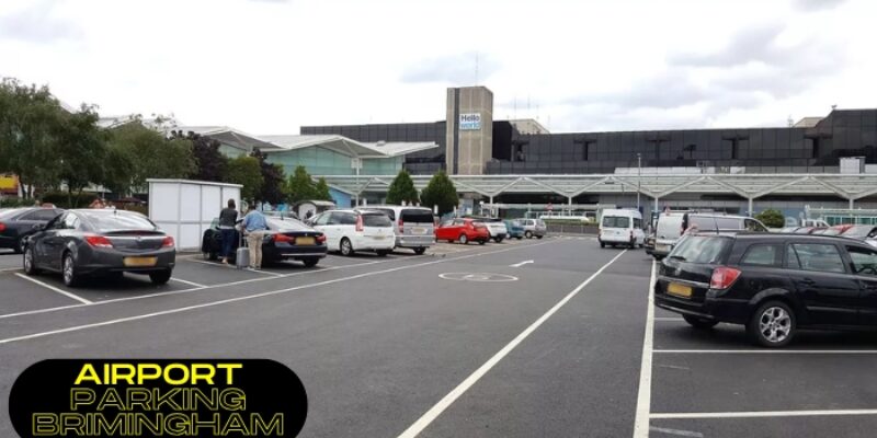 Best Airport Parking Birmingham Options for Every Budget