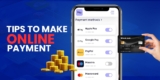 Secure And Convenient: Tips For Making Online Payments